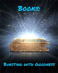 image of a book with blue lights exploding from it and the words 'Books: Bursting with Goodness'